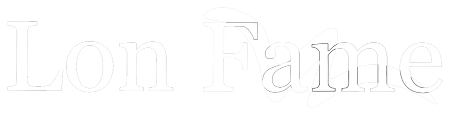 LON FAME